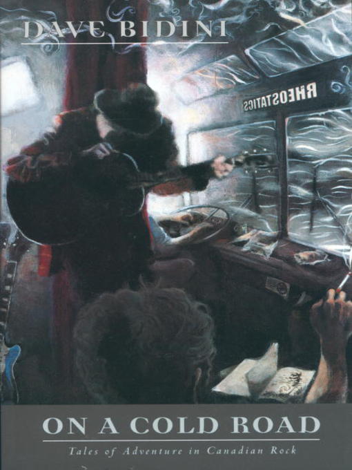 On a Cold Road (Dave Bidini)